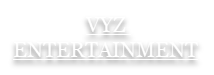 VYZ Entertainment